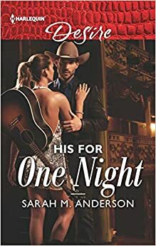 His for One Night by Sarah M. Anderson