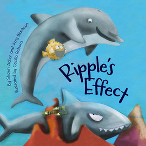 Ripple's Effect by Shawn Achor