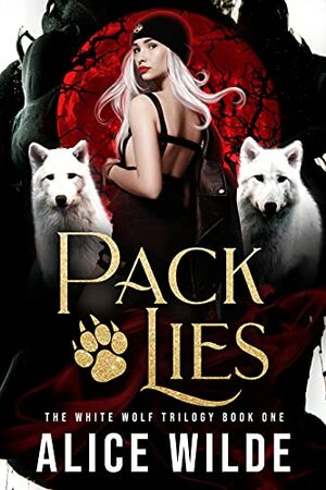 Pack Lies by Alice Wilde