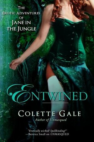 Entwined by Colette Gale