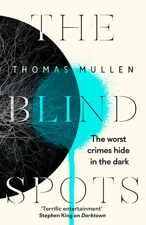 After the Blinding by Thomas Mullen
