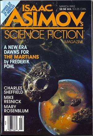 Isaac Asimov's Science Fiction Magazine, March 1992 by Gardner Dozois