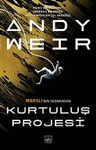 Kurtuluş Projesi by Andy Weir