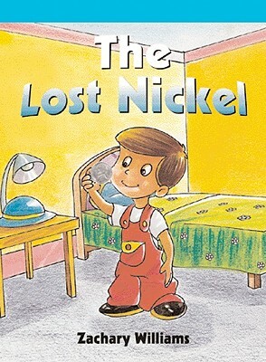 The Lost Nickel by Zachary Williams