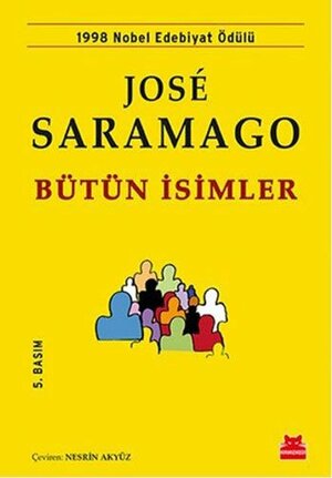 Bütün İsimler by José Saramago