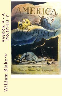 America - A prophecy by William Blake