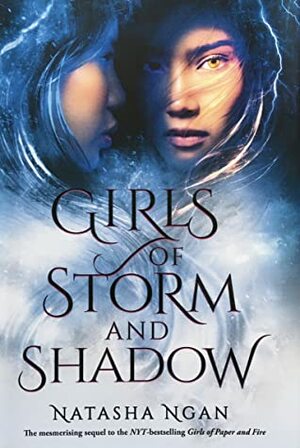 Girls of Storm and Shadow: Fairyloot Exclusive by Natasha Ngan