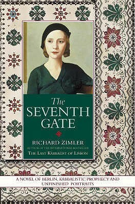 The Seventh Gate by Richard Zimler