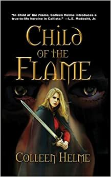 Child of the Flame by Colleen Helme