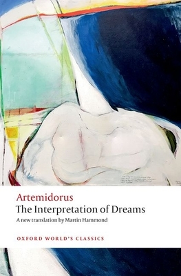 The Interpretation of Dreams by Artemidorus