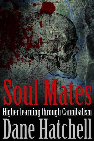 Soul Mates by Dane Hatchell