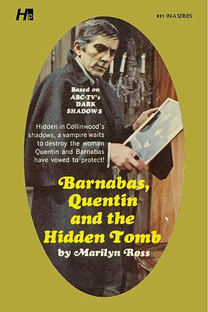 Barnabas, Quentin and the Hidden Tomb by Marilyn Ross