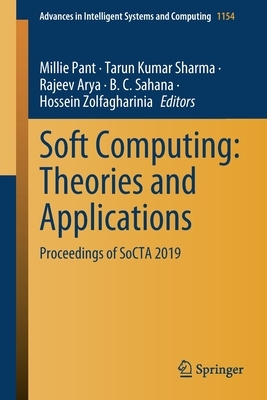 Soft Computing: Theories and Applications: Proceedings of Socta 2019 by 