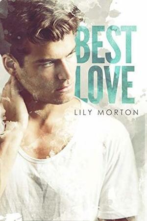 Best Love by Lily Morton