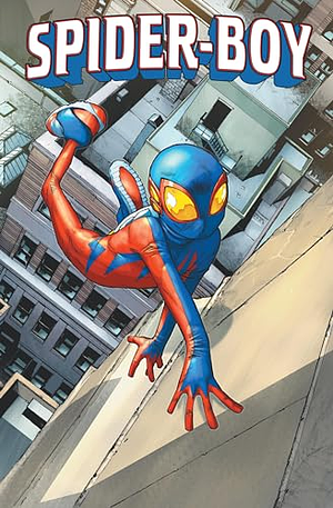 Spider-Boy, Vol. 1: The Web-Less Wonder by Dan Slott