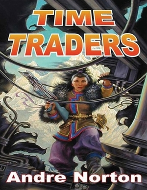 The Time Traders (Annotated) by Andre Alice Norton