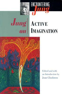 Jung on Active Imagination by C.G. Jung