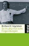 Sechs Physikalische Fingerübungen by Richard P. Feynman