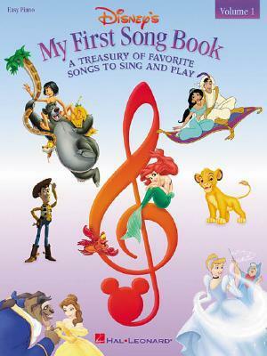 Disney's My First Songbook - Volume 1 by Jeff Schroedl, Blake Schroedl