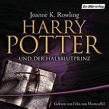 Harry Potter und der Halbblutprinz by J.K. Rowling