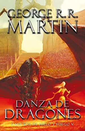 Danza de dragones by George R.R. Martin