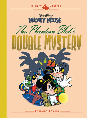 Walt Disney's Mickey Mouse: The Phantom Blot's Double Mystery by Romano Scarpa