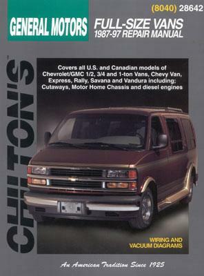 Chevrolet Vans, 1987-97 by Chilton Automotive Books, Chilton Publishing, The Nichols/Chilton