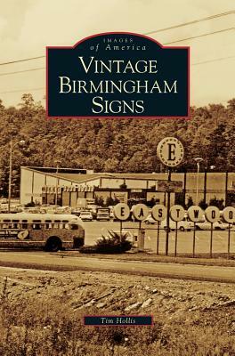 Vintage Birmingham Signs by Tim Hollis