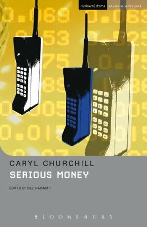 Serious Money by Caryl Churchill