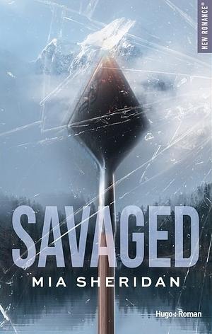 Savaged by Mia Sheridan