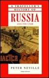 Traveller's History of Russia by David Woodroffe, Peter Neville