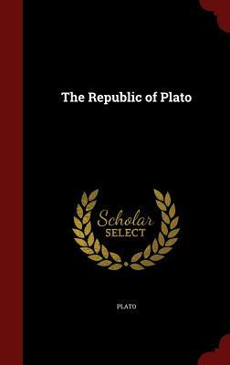 The Republic of Plato by Plato