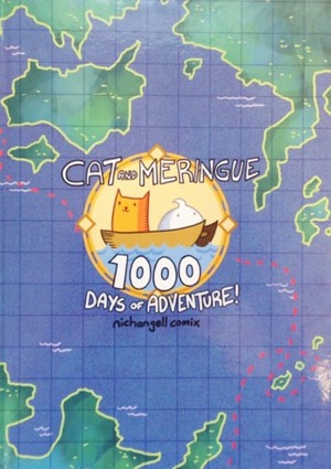 Cat and Meringue 1000 Days of Adventure by Nich Angell
