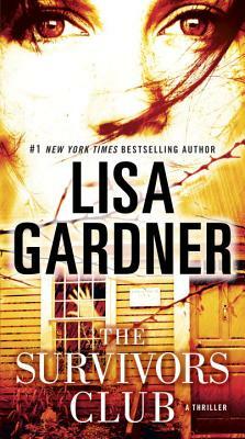 The Survivors Club by Lisa Gardner