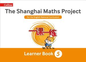 Shanghai Maths - The Shanghai Maths Project Year 5 Learning by 