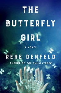 The Butterfly Girl by Rene Denfeld