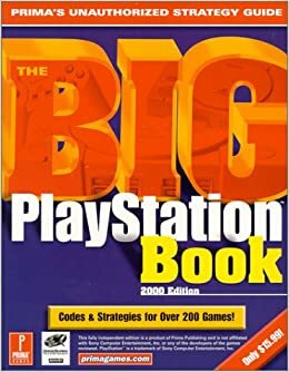 Big PlayStation Book: Prima's Unauthorized Strategy Guide by Prima Publishing