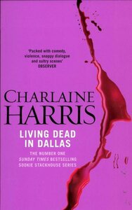 Living Dead in Dallas by Charlaine Harris