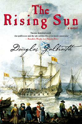 The Rising Sun by Douglas Galbraith