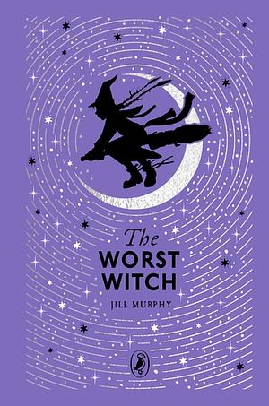 The Worst Witch by Jill Murphy, Jill Murphy