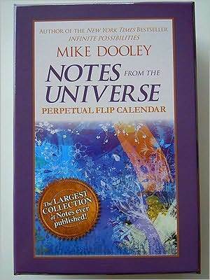 Notes from the Universe Perpetual Flip Calendar by Mike Dooley