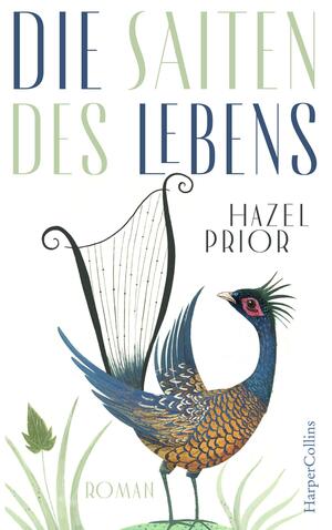 Die Saiten des Lebens by Hazel Prior