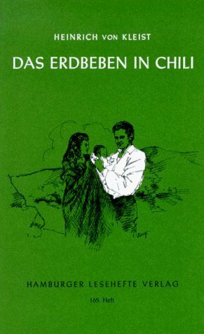 Das Erdbeben in Chili by Heinrich von Kleist