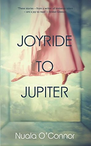 Joyride to Jupiter by Nuala O'Connor