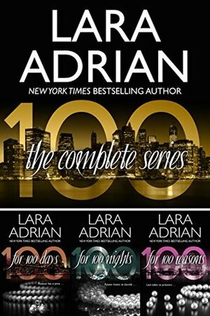 100: The Complete Series by Lara Adrian