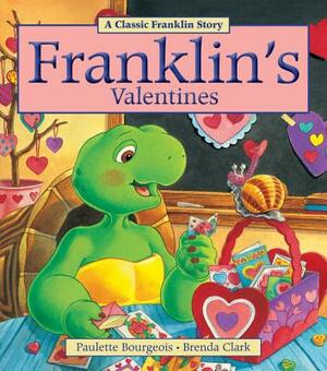 Franklin's Valentines by Paulette Bourgeois