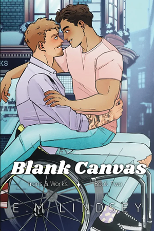 Blank Canvas by E.M. Lindsey