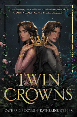 Twin Crowns by Katherine Webber, Catherine Doyle