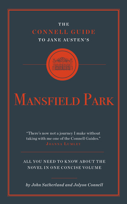 Jane Austen's Mansfield Park by John Sutherland, Jolyon Connell