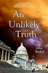 An Unlikely Truth by John Rachel
